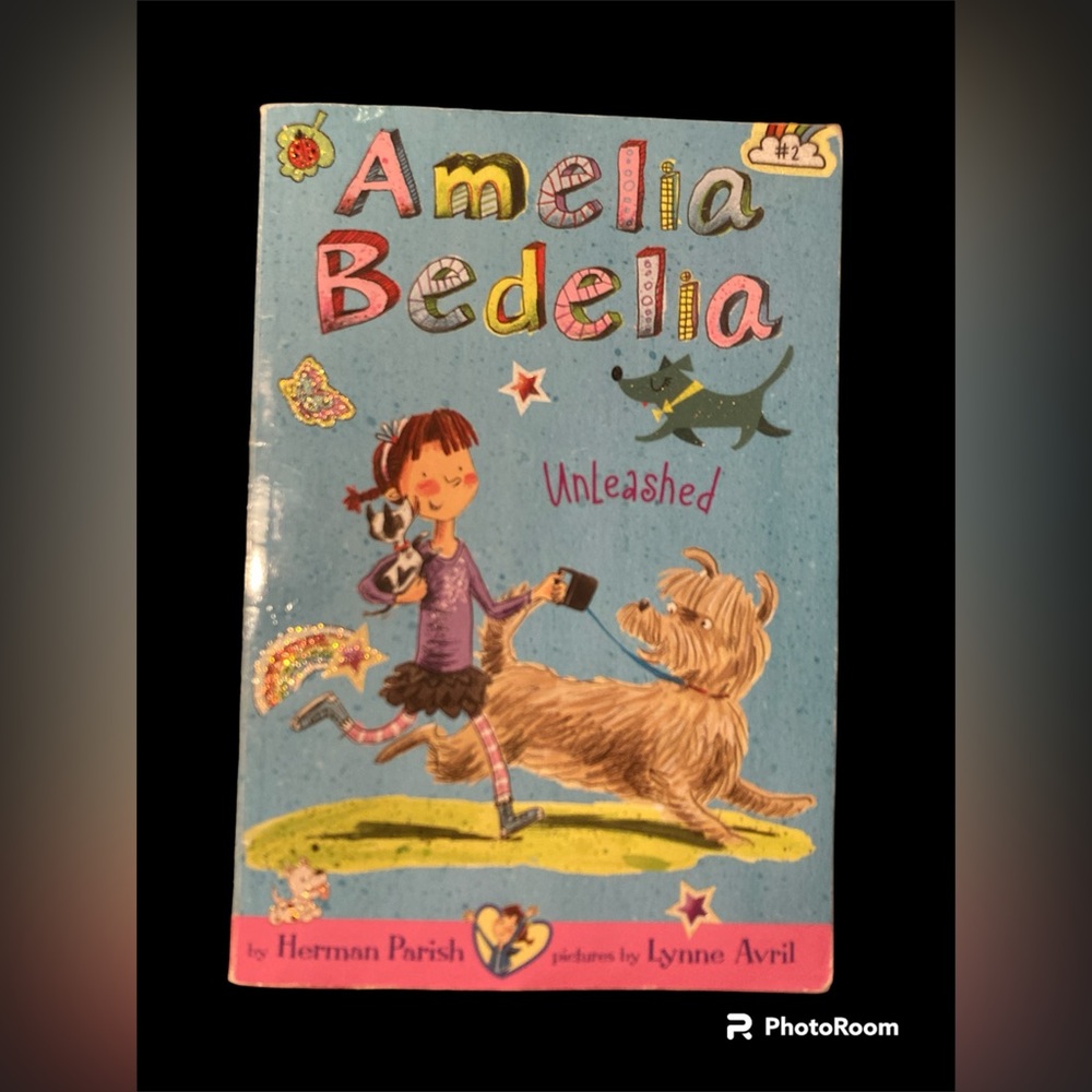 Amelia Bedelia Unleashed  Chapter book Book 2